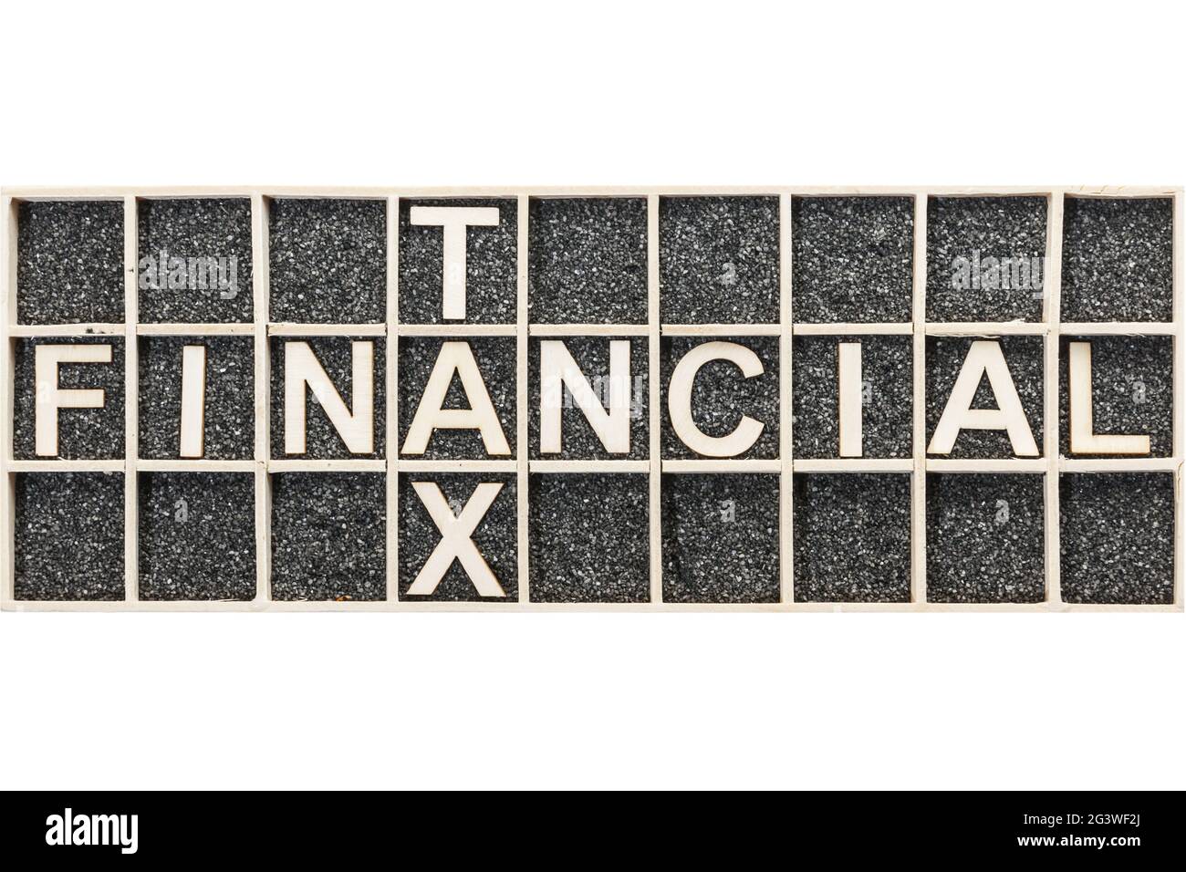 Wooden letters for Financial Tax crossing Stock Photo