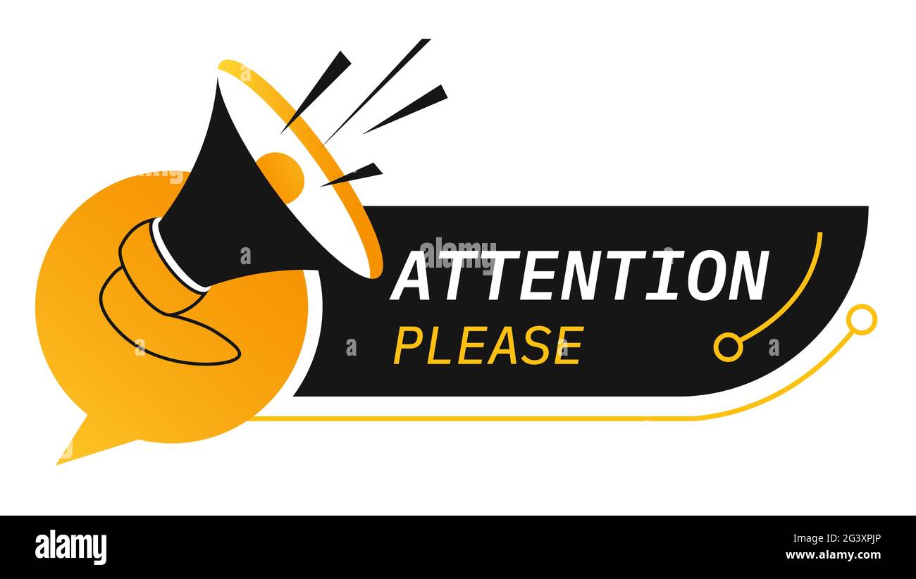 Attention please, banner with megaphone speaker Stock Vector