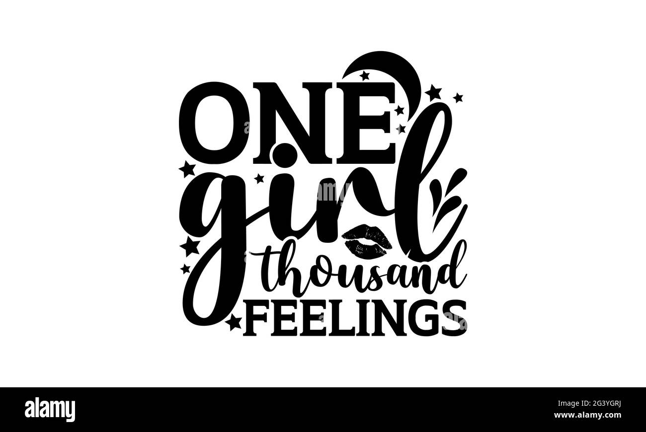 One girl thousand feelings - Cute Baby t shirts design, Hand drawn lettering phrase, Calligraphy t shirt design, Isolated on white background, svg Fil Stock Photo