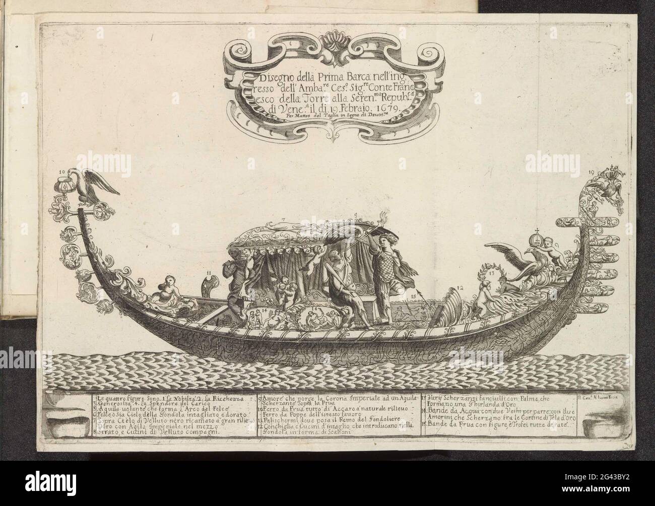 Gondola with allegorical figures; Disegno della Prima Barca Nell'ingresso  dell'amba.re (...). Ornamented gondola with allegorical figures. Title in  cartouche mid up. Explanatory list of numbers in undermarge. The print is  part of