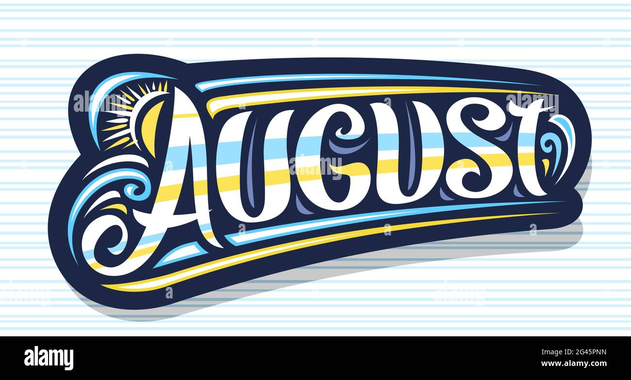 Vector logo for August, dark decorative badge with curly calligraphic ...