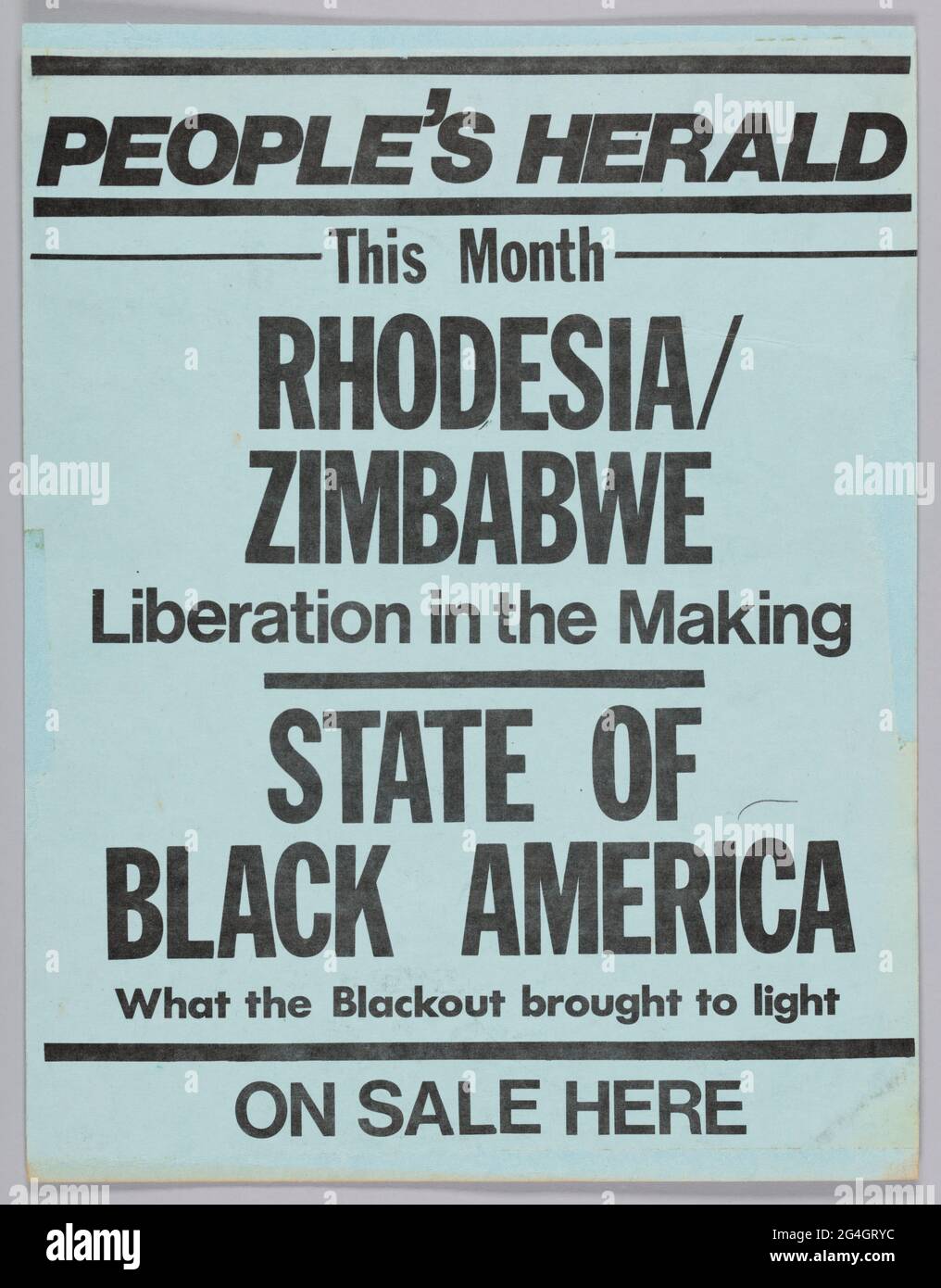 This flyer advertises the September 1977 issue of the People's Herald. The flyer is blue with black text that reads: [PEOPLE'S HERALD / This Month / RHODESIA/ / ZIMBABWE / Liberation in the Making / STATE OF BLACK AMERICA / What the Blackout brought to light / ON SALE HERE]. The other side of the flyer reads [LEGALIZED GAMBLING? / ANDREW / YOUNG: / A Trojan Horse for Africa / This Month in / People's Herald]. Stock Photo