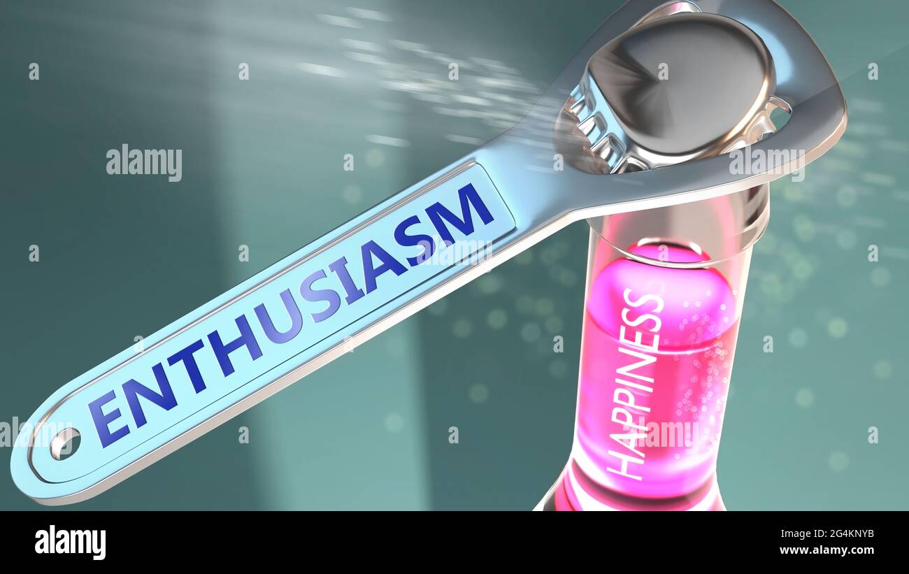 Enthusiasm open the way for happiness - shown as a happy bottle opened by Enthusiasm to symbolize the effect and impact of Enthusiasm, its good values Stock Photo