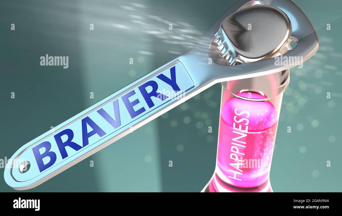 Bravery open the way for happiness and brings joy - shown as a happy bottle opened by Bravery to symbolize the role, effect and impact of Bravery, its Stock Photo