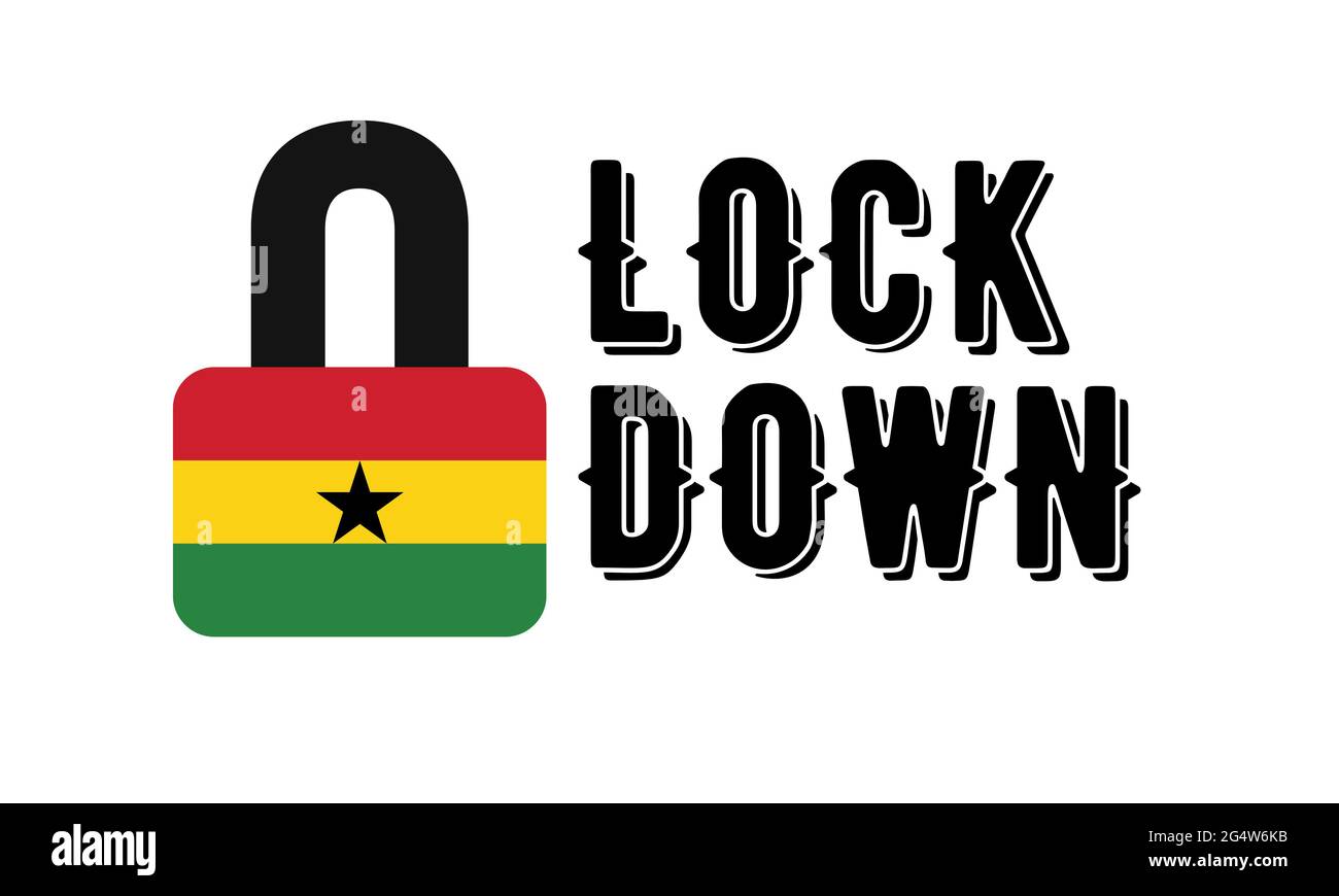 Ghana Lockdown for Coronavirus Outbreak quarantine. Covid-19 Pandemic Crisis Emergency. Ghana flag lockdown concept illustration on white background Stock Photo