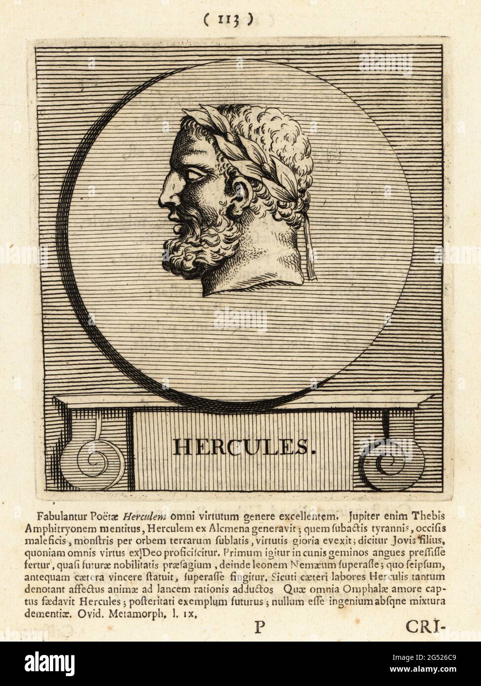 Hercules in laurel wreath. Roman equivalent of the Greek divine hero Heracles, son of Jupiter and the mortal Alcmene. In classical mythology, Famous for his strength and for his 12 Labours and adventures. Copperplate engraving by Pieter Bodart (1676-1712) from Henricus Spoor’s Deorum et Heroum, Virorum et Mulierum Illustrium Imagines Antiquae Illustatae, Gods and Heroes, Men and Women, Illustrated with Antique Images, Petrum, Amsterdam, 1715. First published as Favissæ utriusque antiquitatis tam Romanæ quam Græcæ in 1707. Henricus Spoor was a Dutch physician, classical scholar, poet and writer Stock Photo