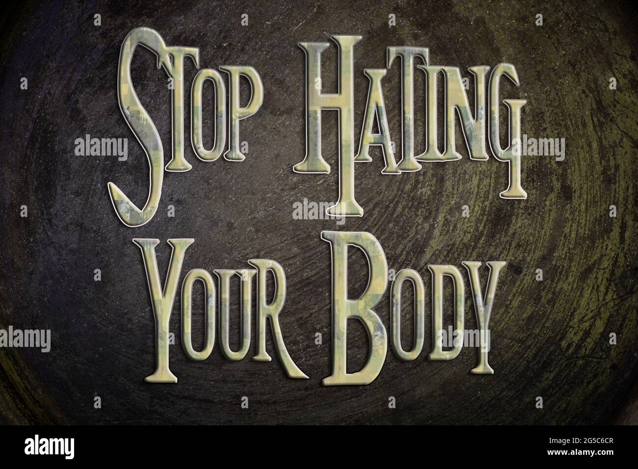 Stop Hating Your Body concept text on background Stock Photo Alamy