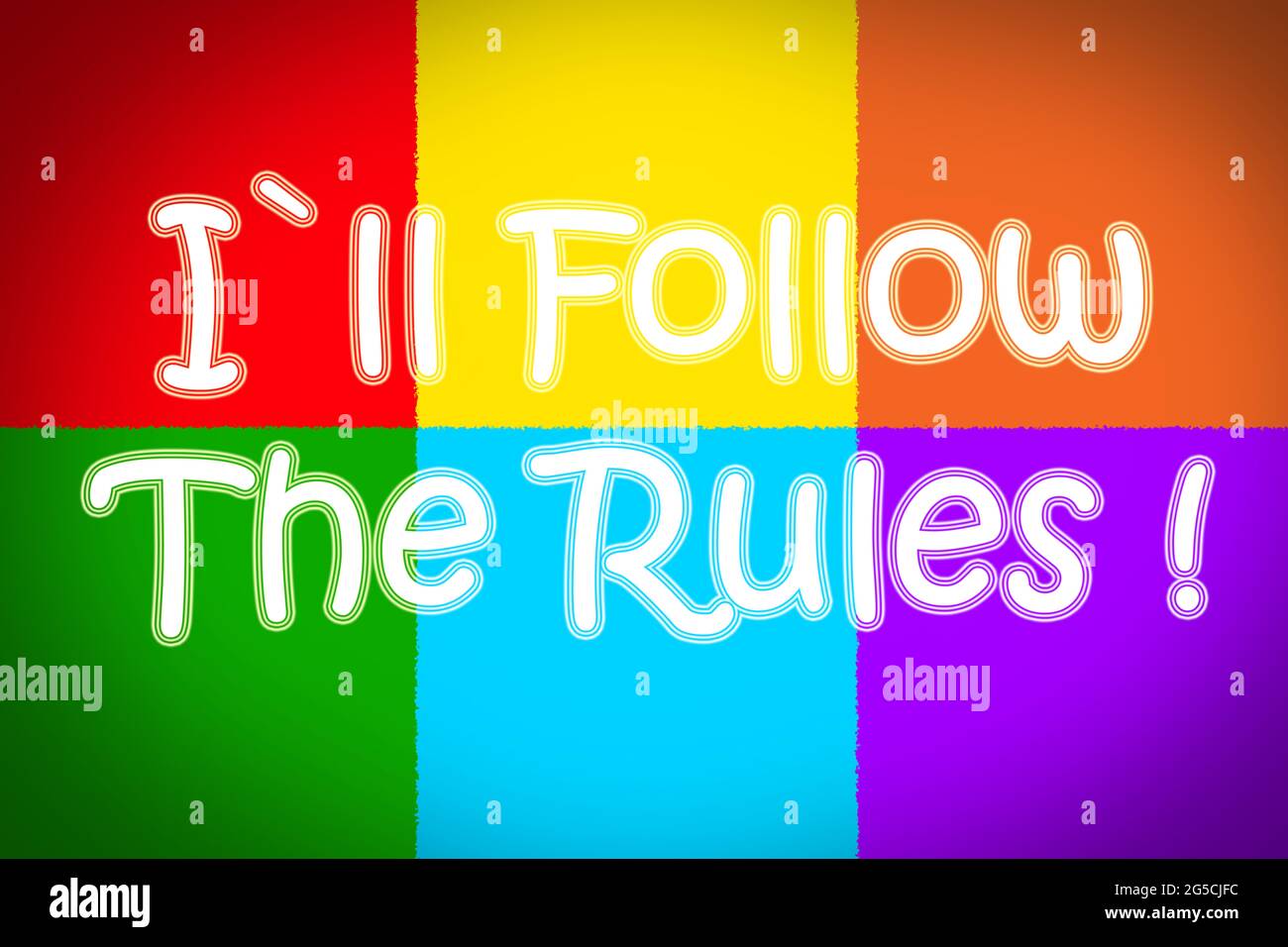 i-will-follow-the-rules-text-on-background-stock-photo-alamy