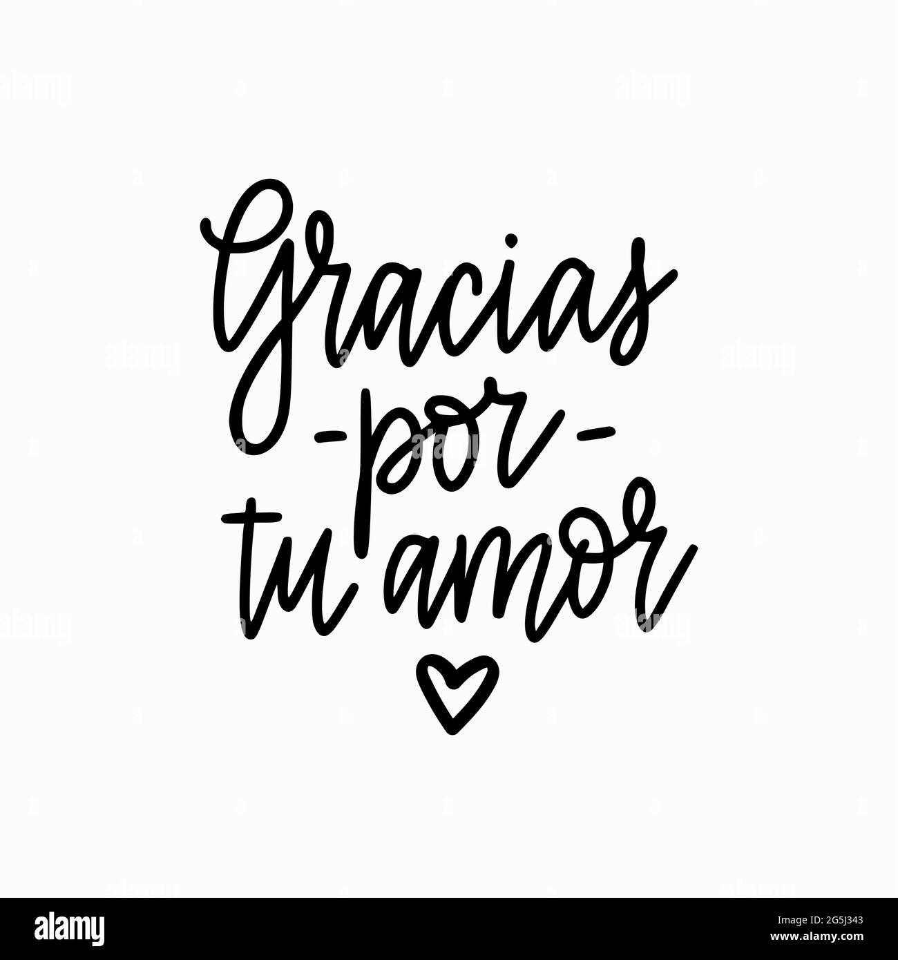 Vector Calligraphy Design Thank You For Your Love In Spanish Gracias Por Tu Amor Lettering For