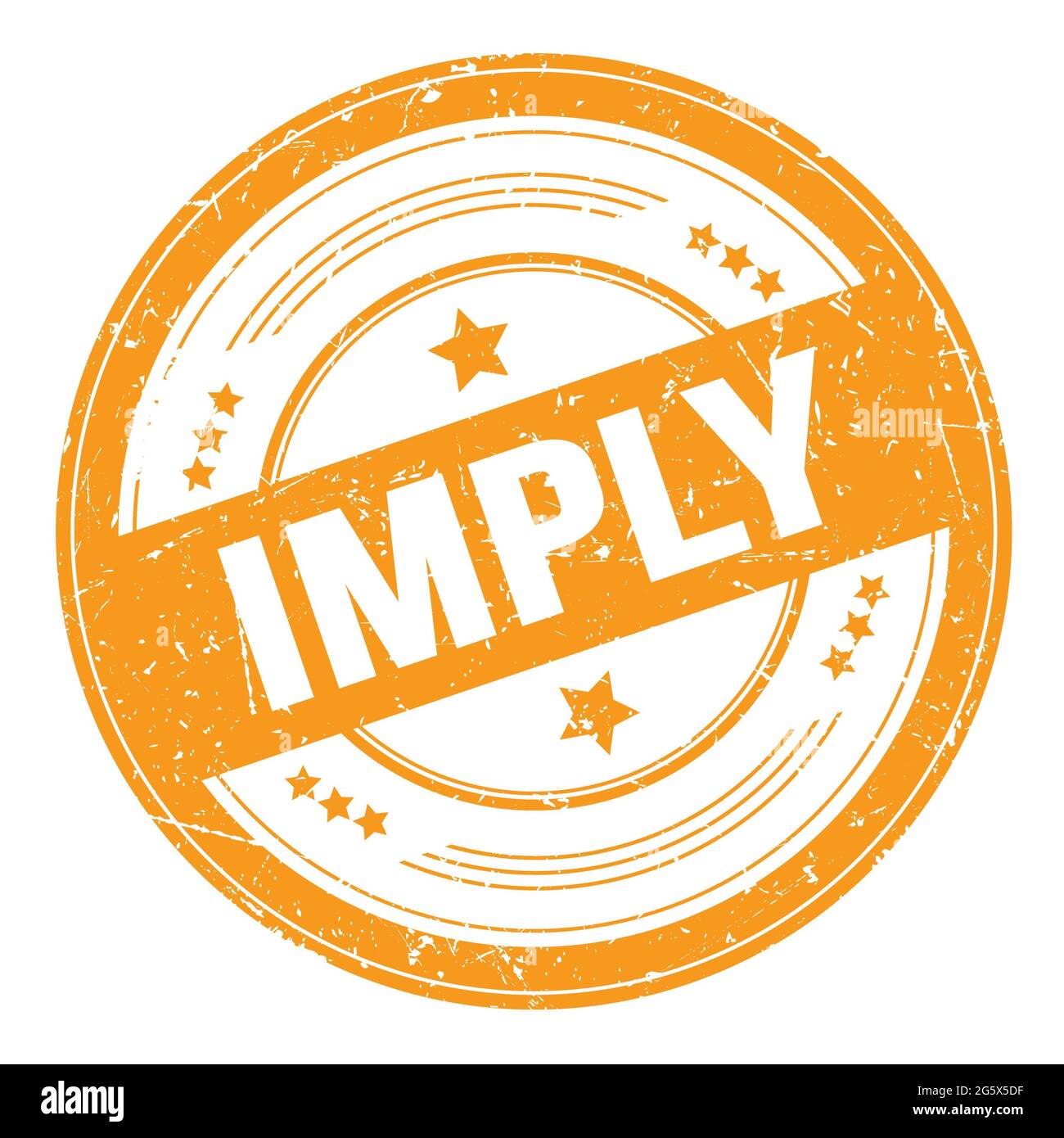 IMPLY text on orange round grungy texture stamp. Stock Photo