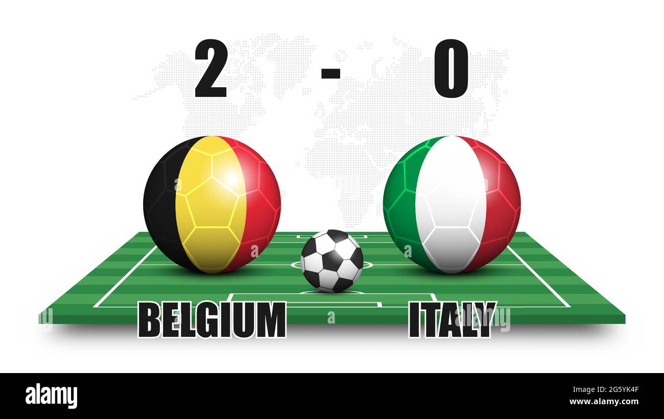 Belgium vs Italy . Soccer ball with national flag pattern on perspective football field . Dotted world map background . Football match result and scor Stock Vector