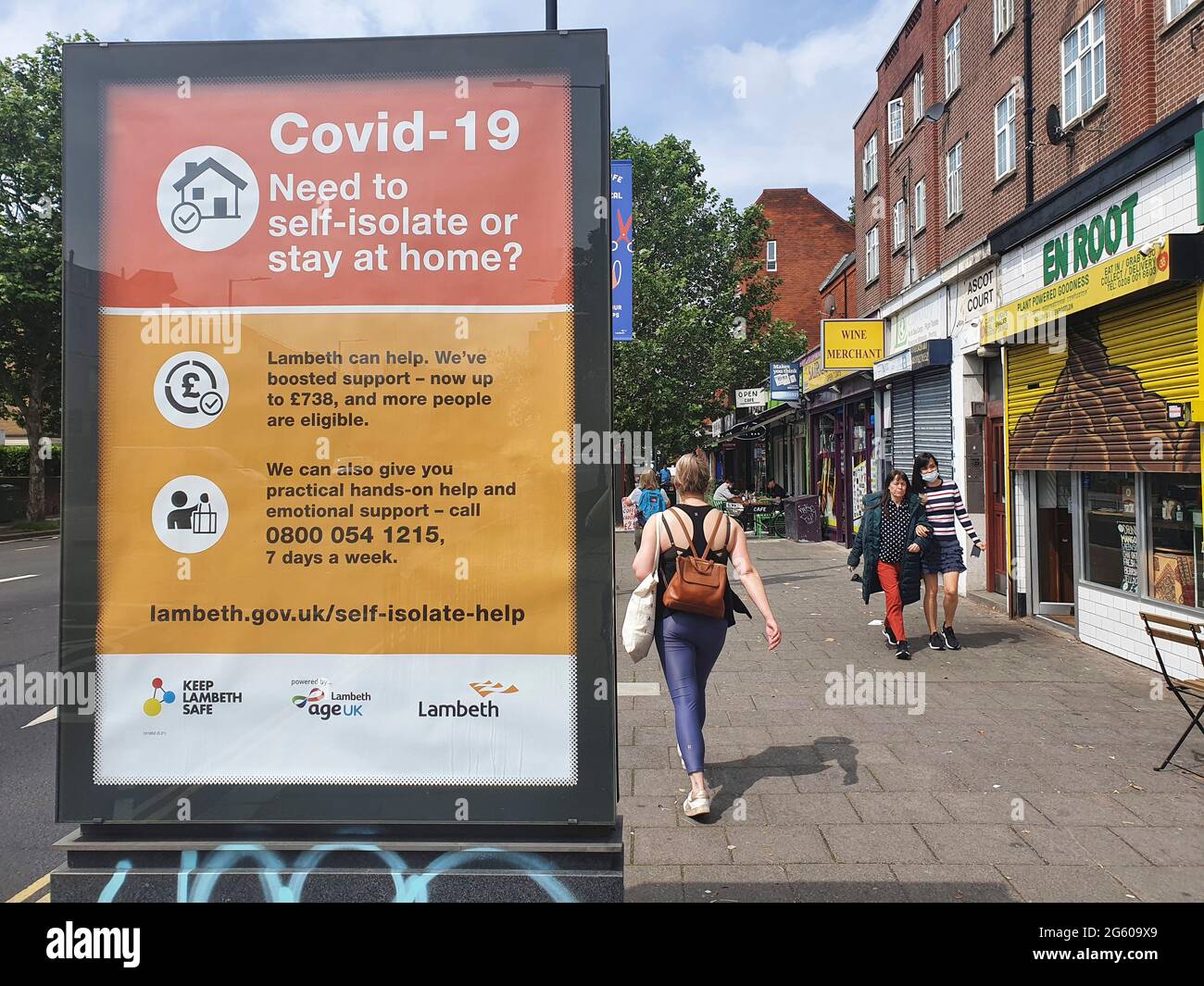 London, UK, 1 July 2021: A poster publicises financial support available in Lambeth for people needing to self-isolate. Lambeth is a borough with clusters of the Delta variant and a poor population who may not be able to self-isolate without financial help. As the UKs number of new cases has risen higher that all of Europe combined, concerns remain about so-called Freedom Day on 19 July. Anna Watson/Alamy Live News Stock Photo
