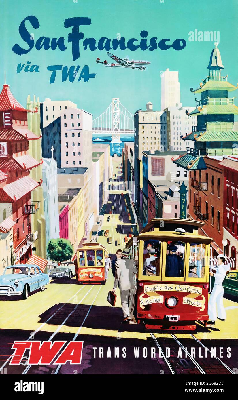 San Francisco via TWA, Vintage Travel Poster, TWA – Trans World Airlines operated from 1930 until 2001. 1946. Cable cars. Stock Photo