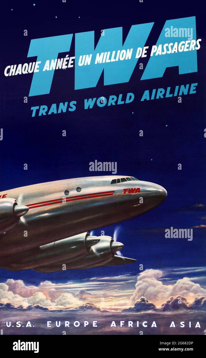 Vintage TWA Trans World Airline Travel Poster - USA Europe Africa Asia, TWA – Trans World Airlines operated from 1930 until 2001. 1950s. French. Stock Photo