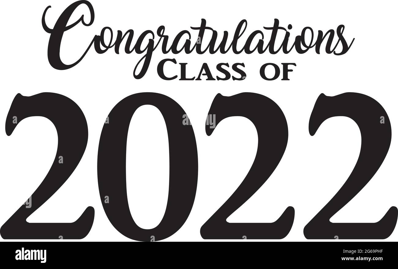 Class of 2022 Script Black and White Stock Vector