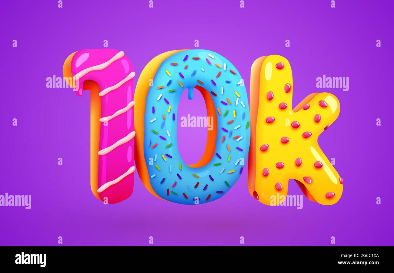 10k or 10000 followers donut dessert sign. Social media friends, followers. Thank you. Celebrate of subscribers or followers. Vector illustration Stock Vector