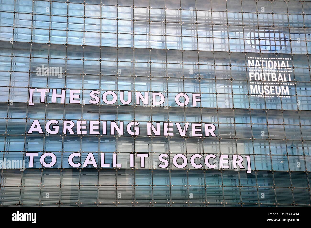 Sign on the National Football Museum in Manchester, England, United Kingdom  : The Sound of Agreeing Never To Call It Soccer Stock Photo - Alamy