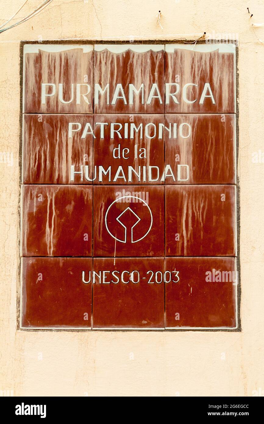 Sign stating that Purmamarca village in Argentina is a world heritage. Stock Photo