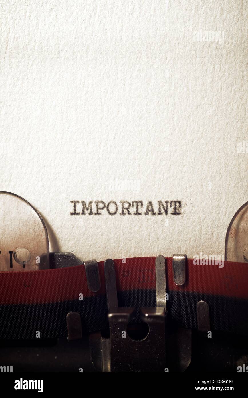 The word important written with a typewriter Stock Photo - Alamy