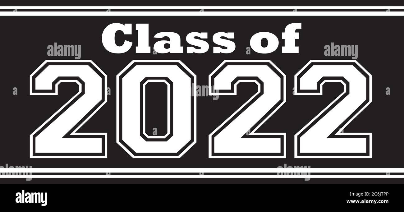 class of 2022 banner black background Stock Vector Image & Art Alamy