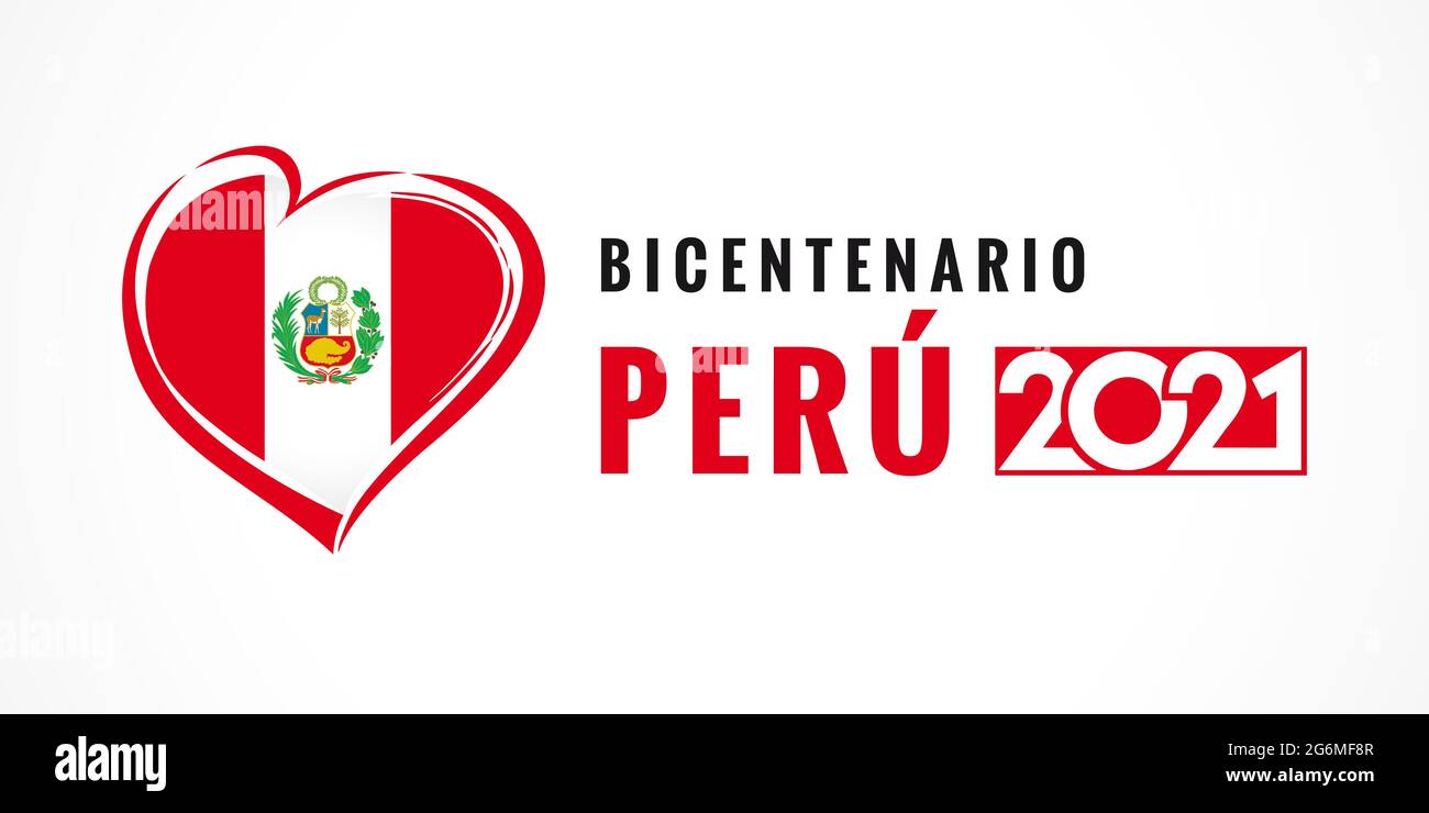 Bicentenario Peru 2021 poster with heart emblem, Peruvian lettering - Peru's Bicentennial Year, 200 years of Independence. Banner for celebration Stock Vector