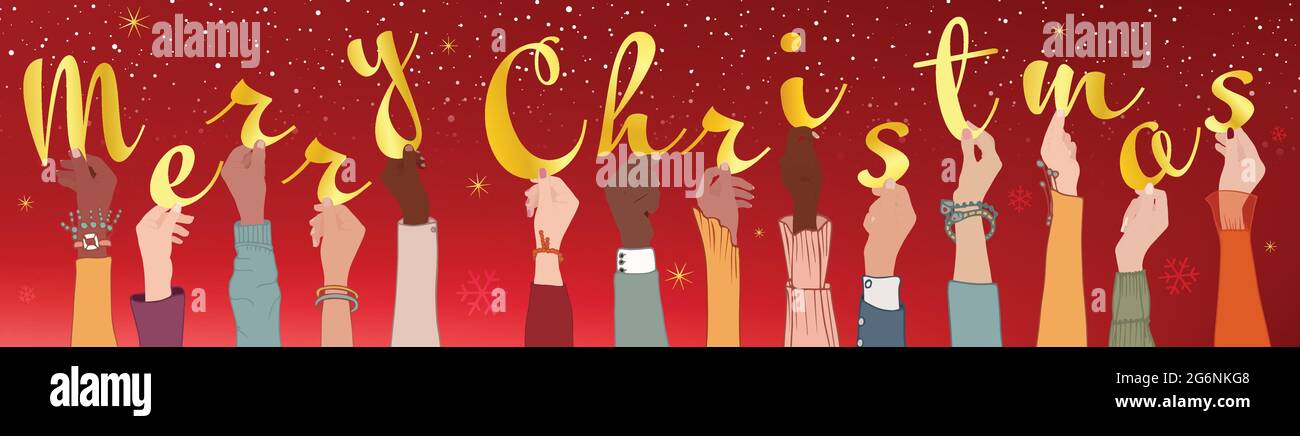 Raised arms of colleagues and co-workers diverse and multi-ethnic people holding letters forming the text -Merry Christmas- Banner happy Christmas Stock Vector