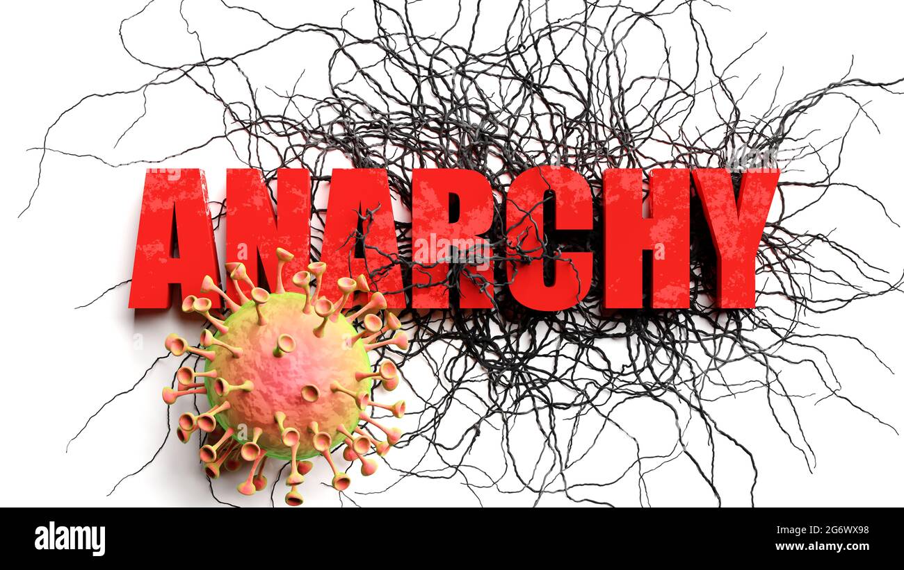 Degradation and anarchy during covid pandemic, pictured as declining phrase anarchy and a corona virus to symbolize current problems caused by epidemi Stock Photo