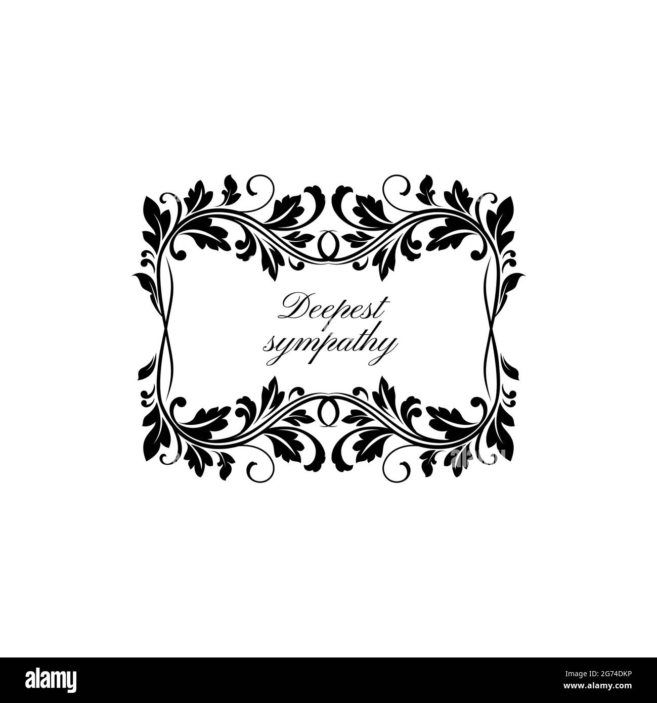 Deepest sympathy funerary frame with floral ornament and lettering isolated monochrome border. Vector condolence memories inscription, ornate flowers Stock Vector