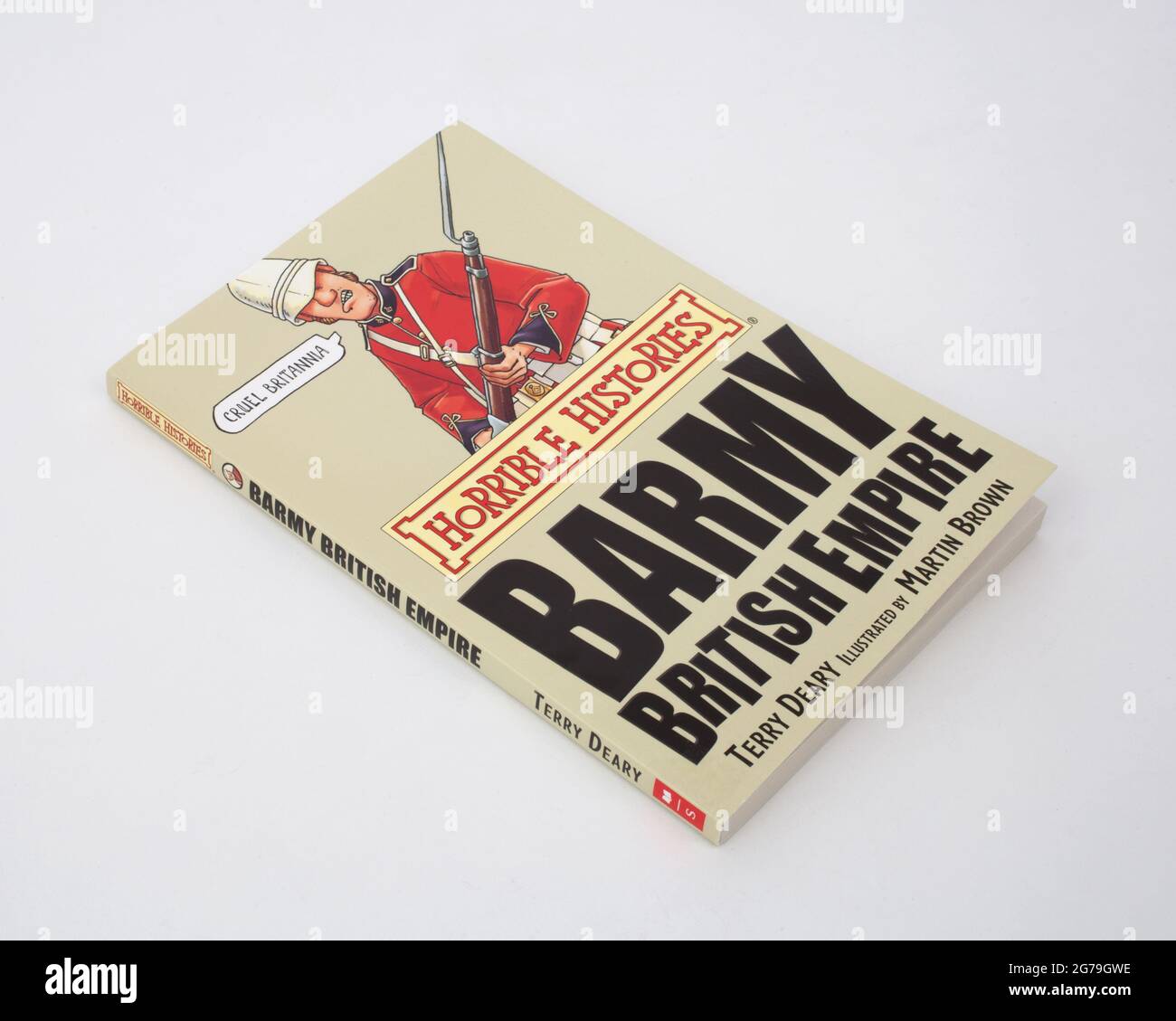 The book, Horrible Histories, Barmy British Empire by Terry Deary Stock Photo