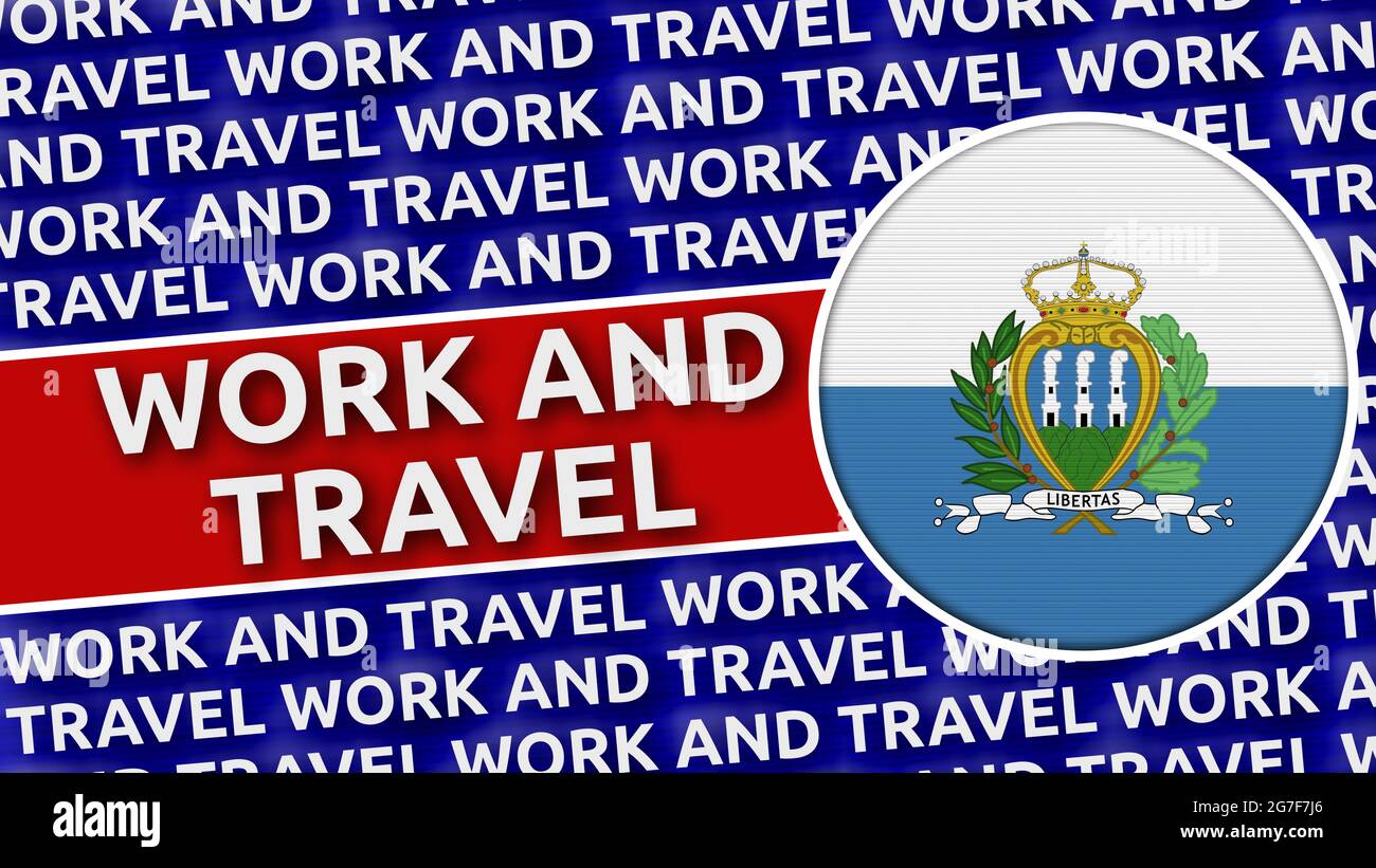 San Marino Circular Flag with Work and Travel Titles 3D Illustration