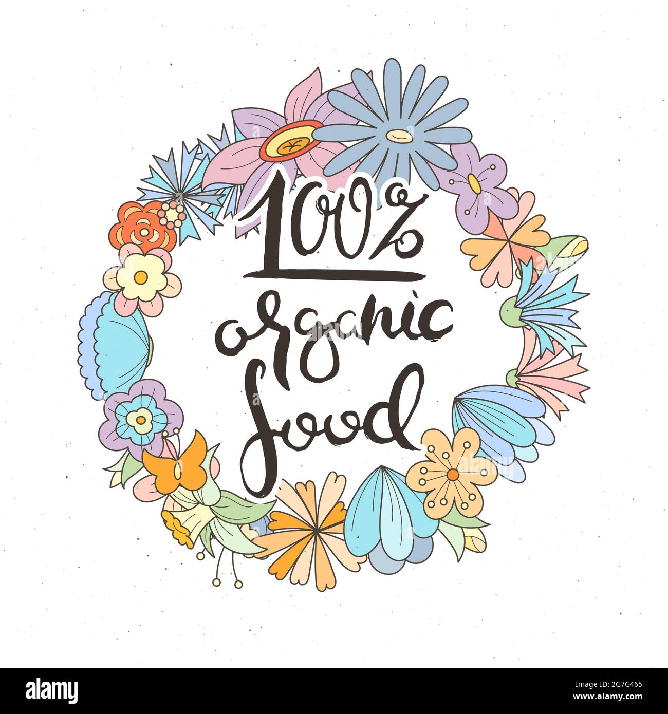 100 Pesent Organic Food. Hand lettering grunge card with flower ...
