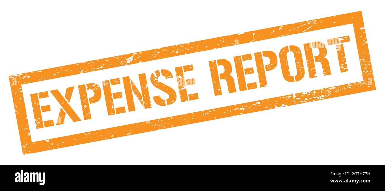 EXPENSE REPORT orange grungy rectangle stamp sign Stock Photo Alamy