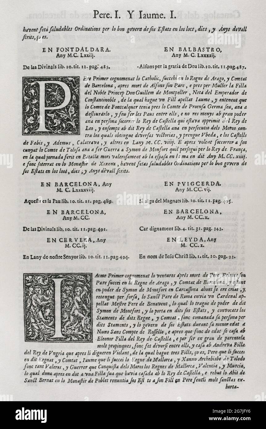 Constitutions y Altres Drets de Cathalunya, compilats en virtut del Capítol de Cort LXXXII, de las Corts per la S.C.Y.R. Majestat del rey Don Philip IV, nostre senyor celebradas en la ciutat de Barcelona any MDCII. (Constitutions and Other Rights of Catalonia, compiled by virtue of the Court Chapter LXXXII, of the Courts chaired by Philip V and which were held in the city of Barcelona. 1702). First Volume. Printed in the House of Joan Pau Martí and Joseph Llopis Estampers, 1704. Epitome of the Counts of Barcelona's Genealogy. me de la Genealogía de los Condes de Barcelona. Pere I (Pether the C Stock Photo