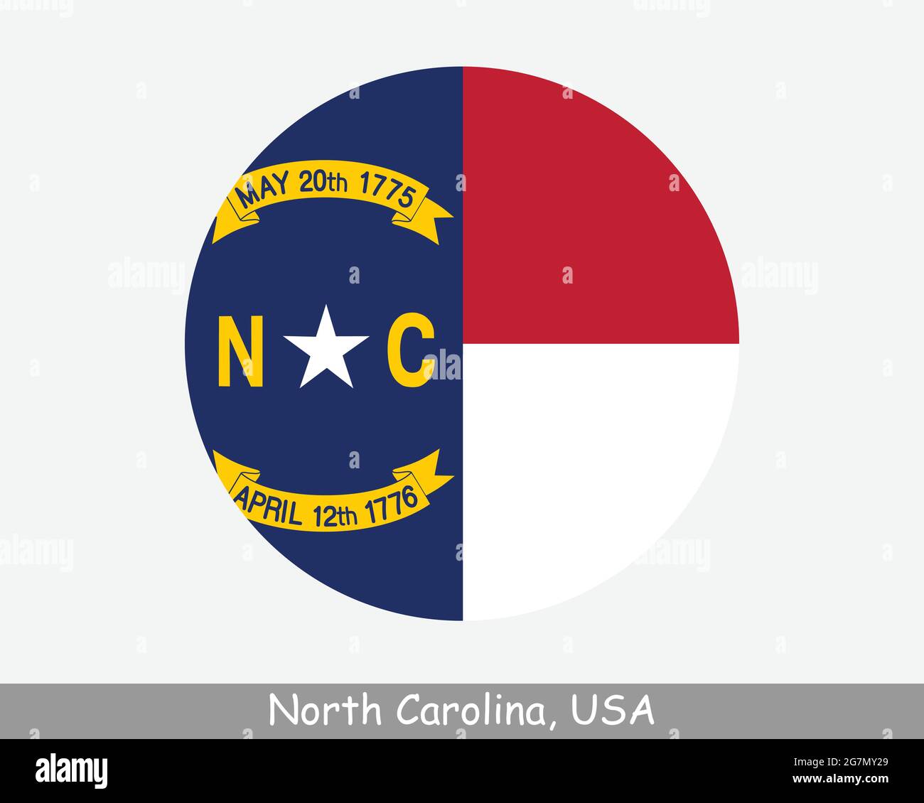 North Carolina Round Circle Flag. NC USA State Circular Button Banner Icon. North Carolina United States of America State Flag. Old North State, Tar H Stock Vector