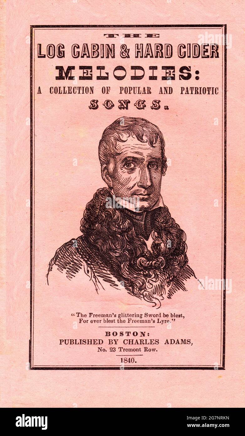 The Log Cabin & Hard Cider Melodies, 1840 presidential election