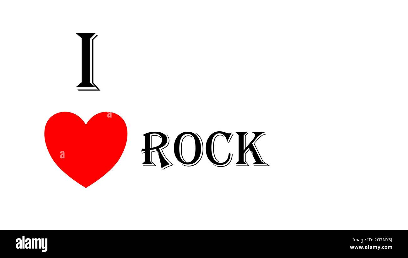 i love rock attitude passion Stock Photo Alamy