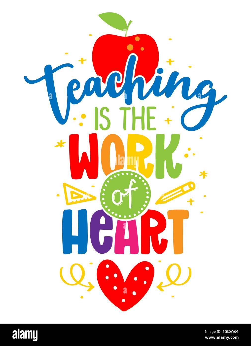 Teaching is the work of heart - colorful calligraphy design. Gift card ...