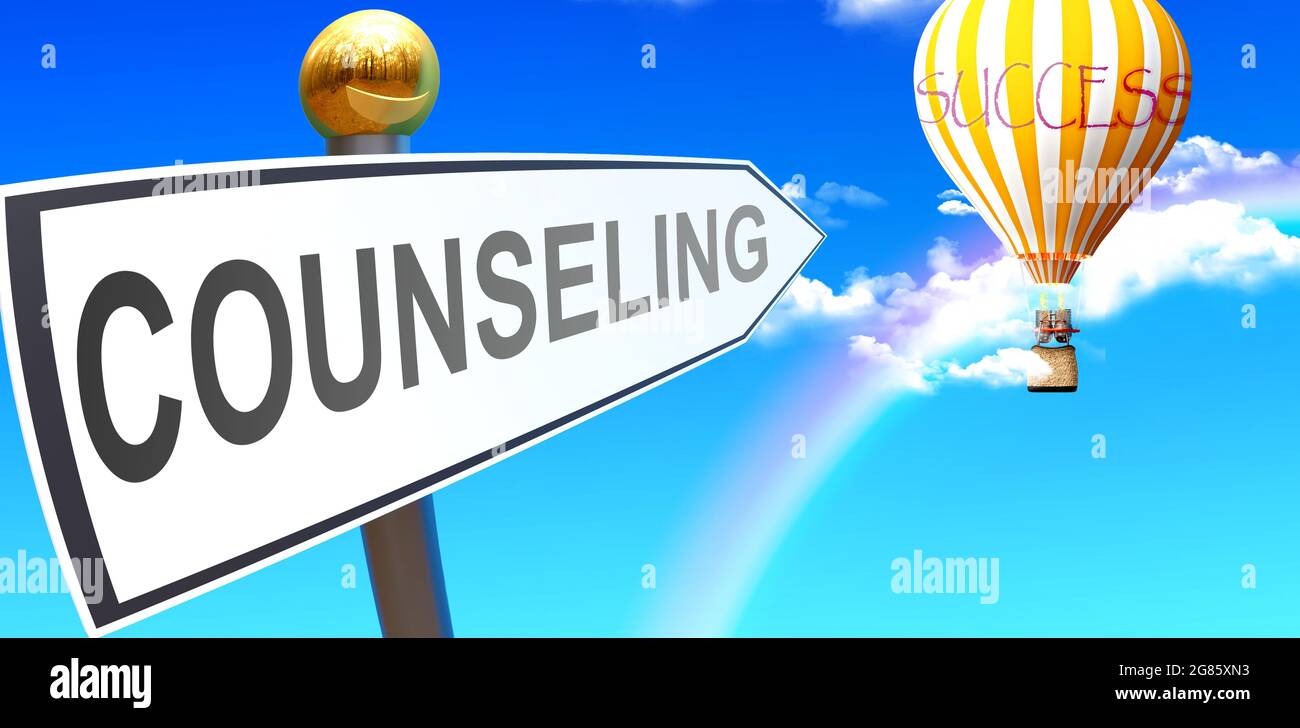Counseling leads to success - shown as a sign with a phrase Counseling pointing at balloon in the sky with clouds to symbolize the meaning of Counseli Stock Photo
