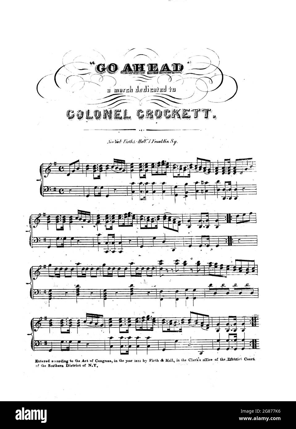 Go Ahead March, 1835 sheet music dedicated to Congressman and pioneer Davey Crockett. Stock Photo
