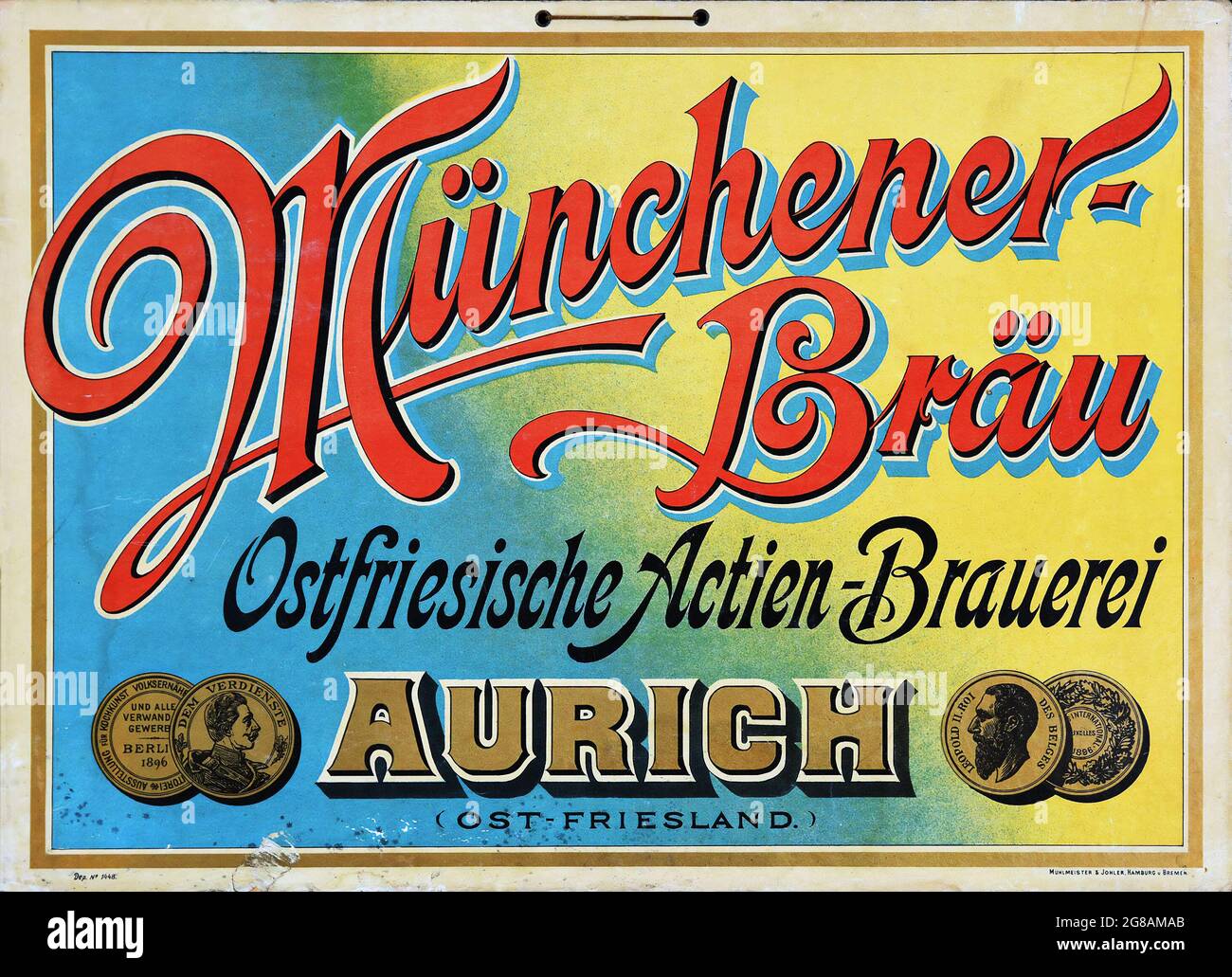 Vintage advertisement for Münchener Bräu. Old times advertisement. 'Ostfriesische Actien-Brauerei – Aurich – Ost-friesland'. Stock Photo