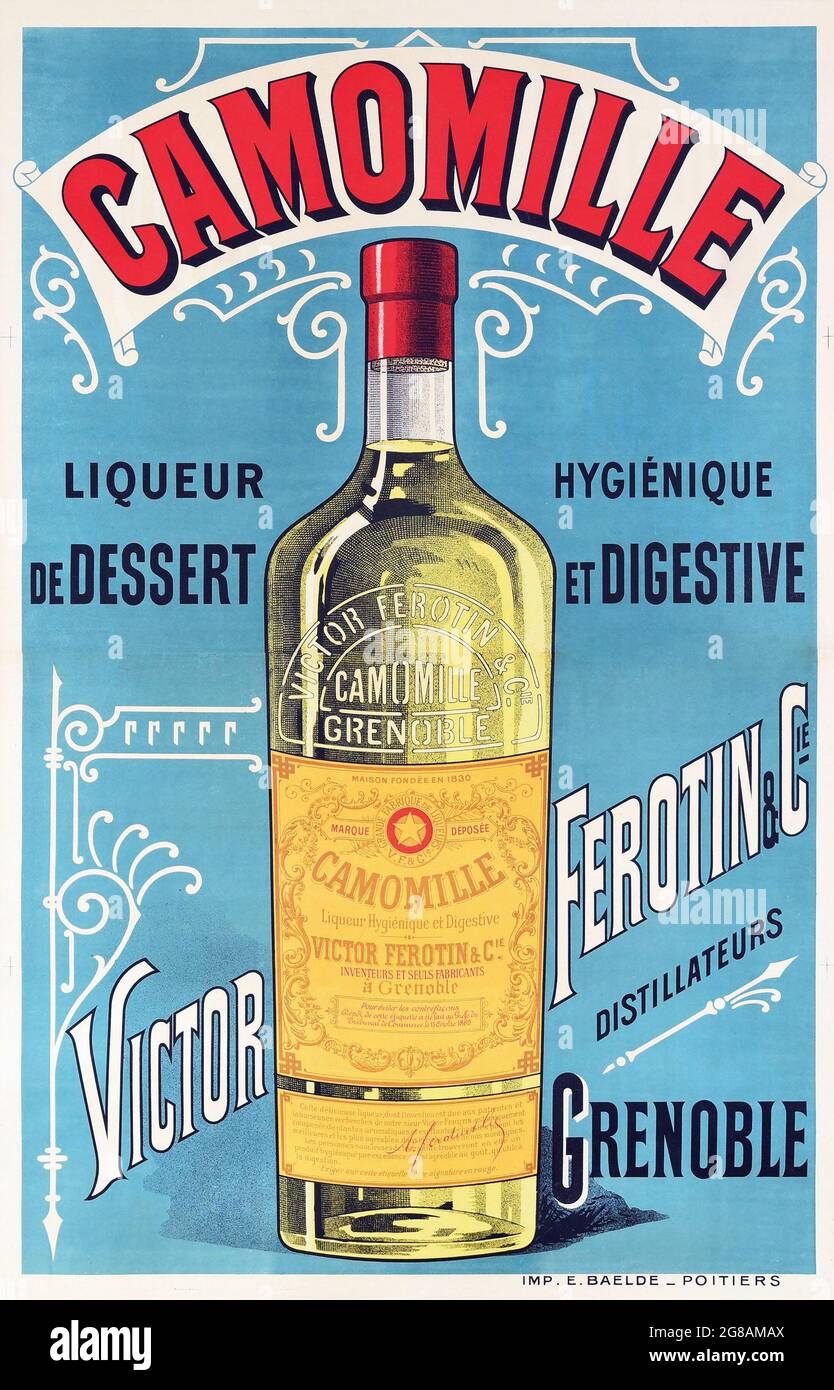 Vintage advertisement for alcohol. Camomille. Liquer de Dessert. Hygienique et Digestive. Victor Ferotin & Cie Distillateurs Grenoble. Cirka 1930. Stock Photo