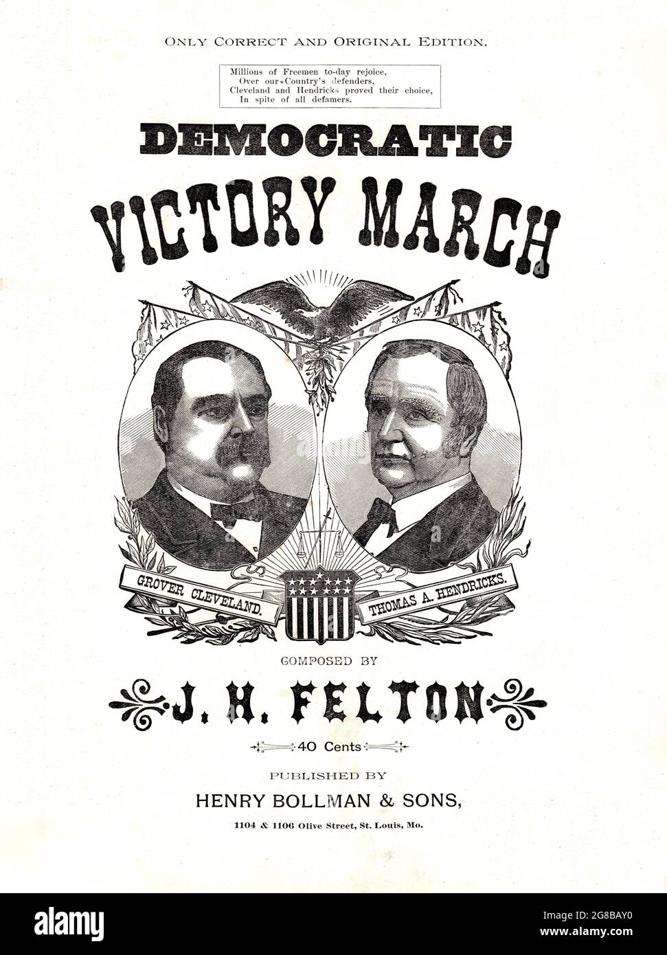 Democratic Victory March,1884 presidential election campaign sheet music for Democrats Grover Cleveland and  Thomas Hendricks with portraits Stock Photo