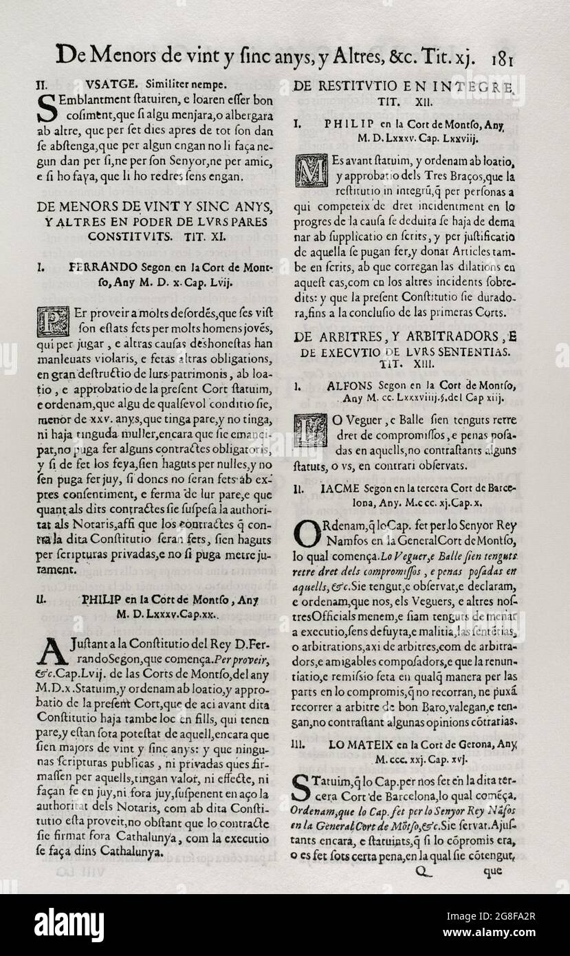 Constituciones y otros Derechos de Cataluña (Constitutions and other Rights of Catalonia), compiled of the Corts of King Philip IV. First Volume. Printed in the House of Joan Pau Marti and Joseph Llopis Estampers, 1704. Second Book. On the Constitutions of Catalonia. Under twenty-five years of age and others. Title XI. Ferdinand II of Aragon (1452-1516) in the Courts of Monzón (1510). Philip II (1527-1598) in the Courts of Monzón (1585). Alfonso II (1265-1291) in the Courts of Monzón (1289). James II (1267-1327) in the Third Courts of Barcelona (1311) and Courts of Gerona in 1321. Historical M Stock Photo