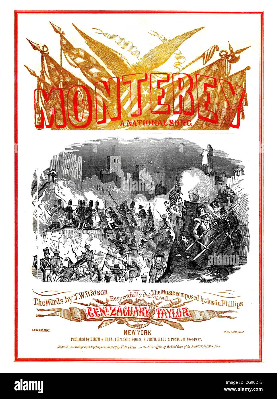 Monterey, 1847 Mexican War ;lithographed  with battle scene sheet music dedicated to General and President Zachary Taylor. Stock Photo