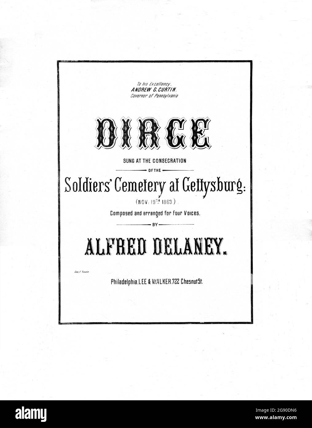 Dirge Sung at the Consecration of the Cemetery at Gettysburg, Civil War 1863 sheet music. Lincoln-related. Andrew Curtin, Governor of Pennsylvania. Stock Photo