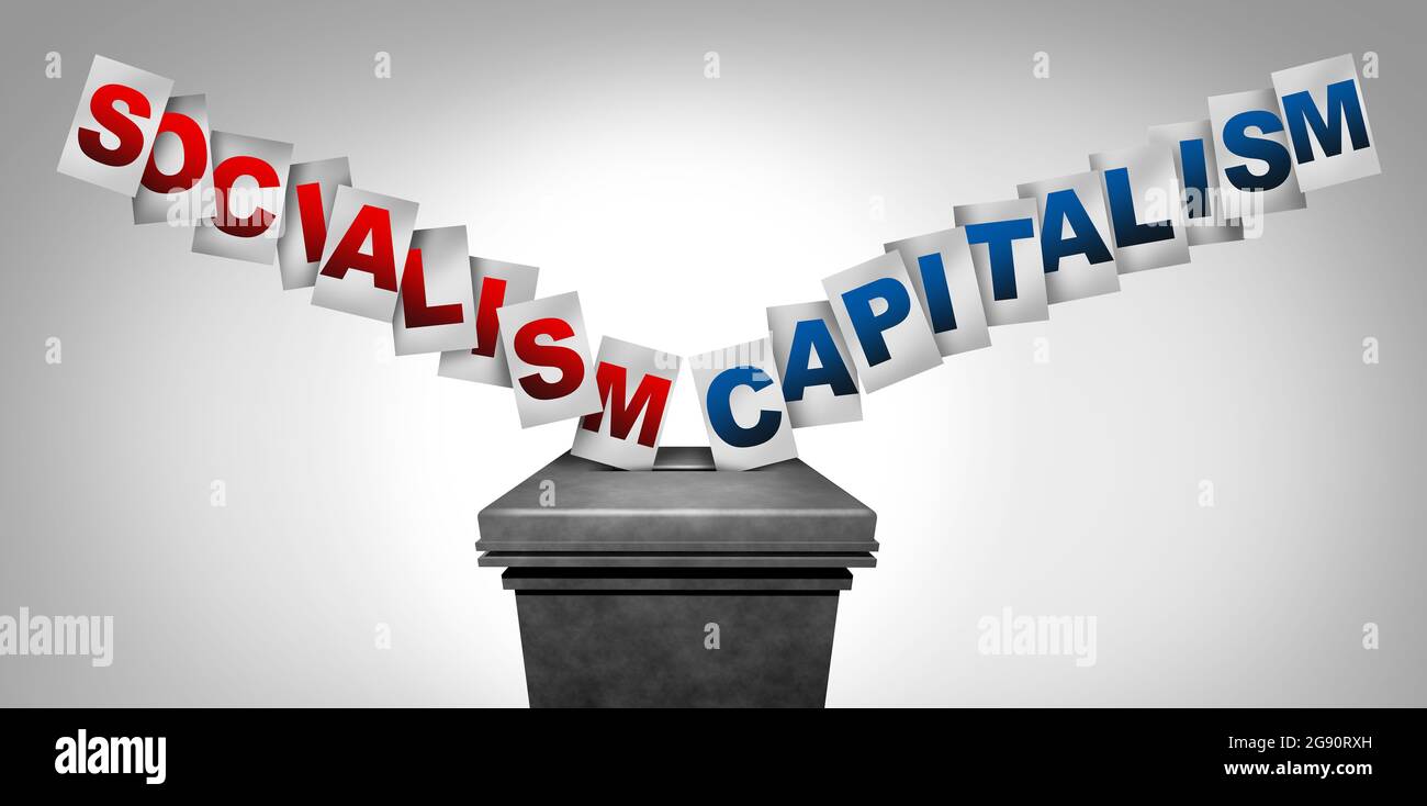 Socialism Capitalism concept as two different economic and political systems as a vote and election choice for global social ideology path. Stock Photo