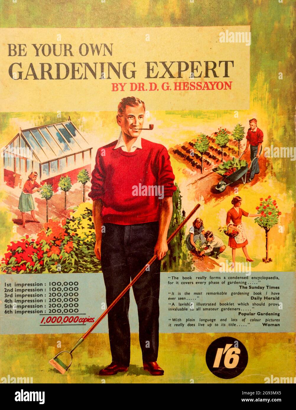 Be Your Own Gardening Expert book by D. G. Hessayon published in 1959, a 1950's gardening manual for the United Kingdom Stock Photo