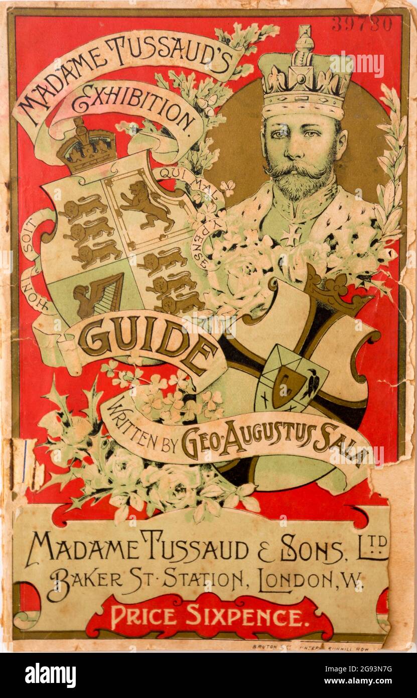 The slightly warn cover of a Madame Tussaud's Exhibition catalogue from a time between 1910 and 1920. written by Geo Augustus Sala is from sometime during the reign of George V. Stock Photo