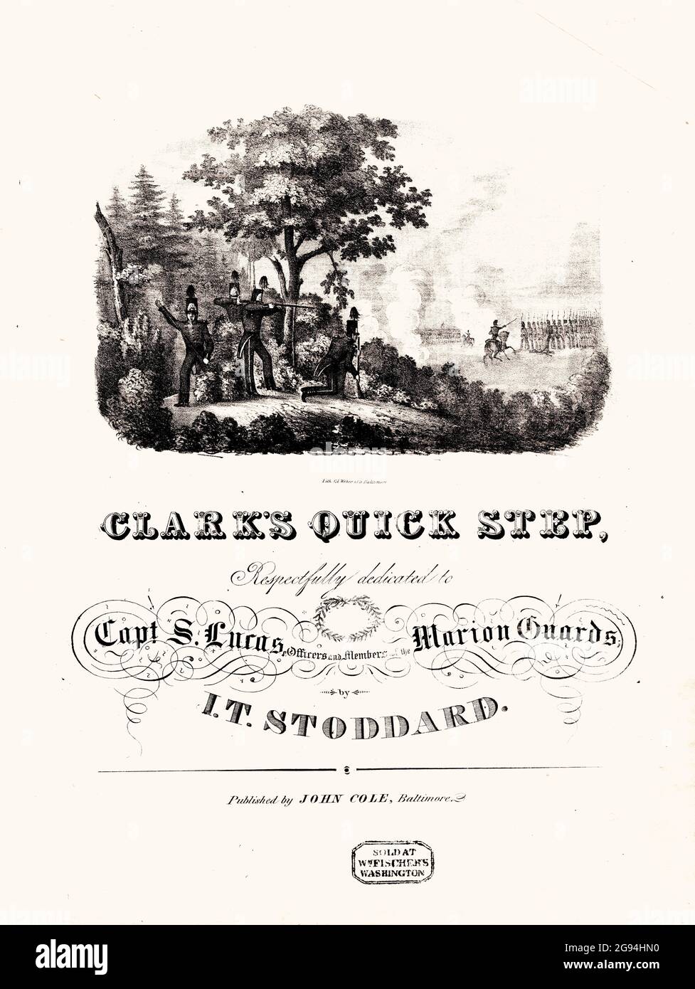 Clark's Quick Step, ca. 1840 militia sheet music for the Marion Guards of Ohio with lithograph of  army troops in an encampment. Stock Photo