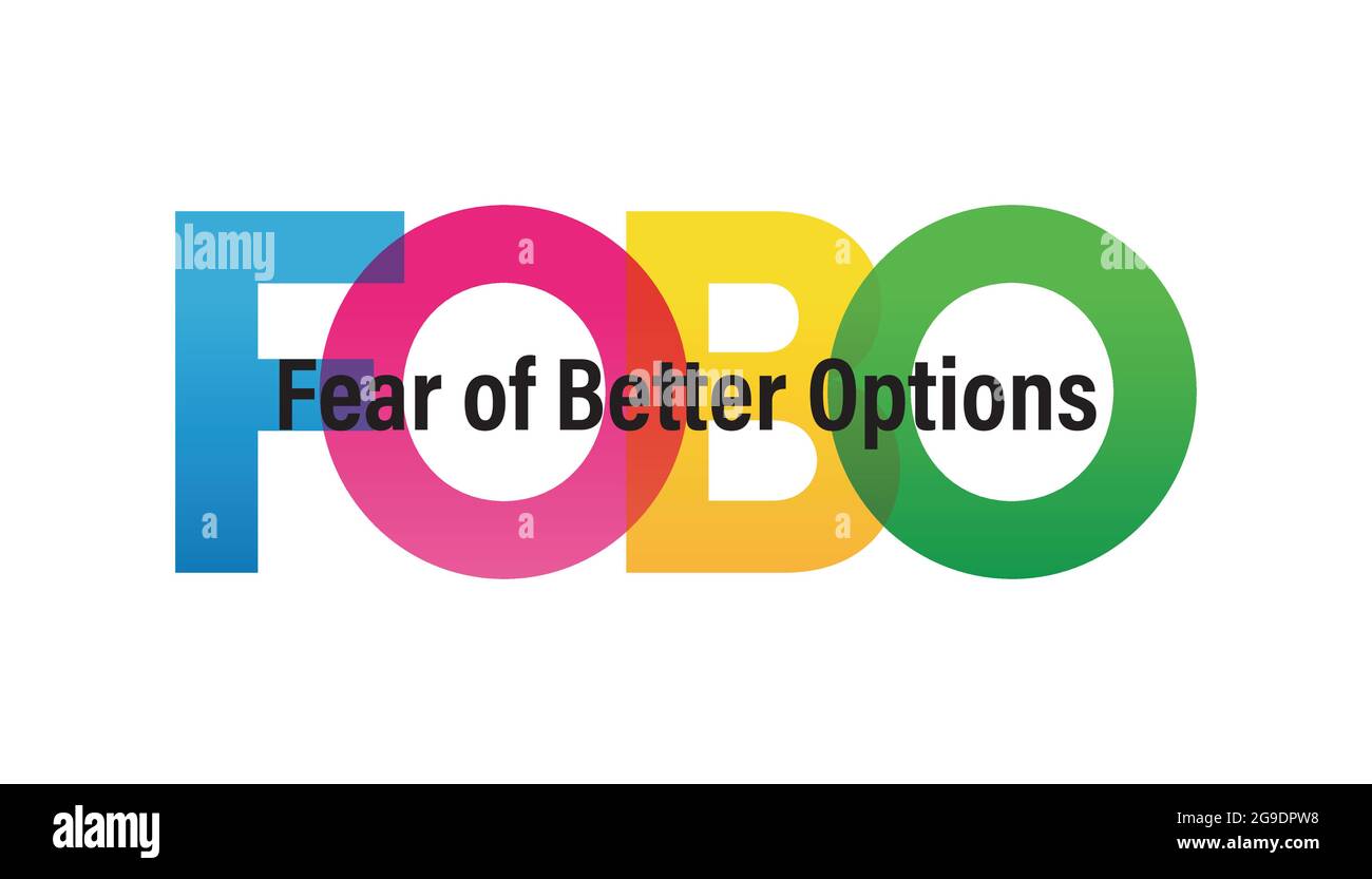 FOBO word vector illustration. Fear Of Better Options. Colored rainbow text. Vector banner. Corporate concept. Gradient Text. Transparency Letters. Vector illustration Stock Vector